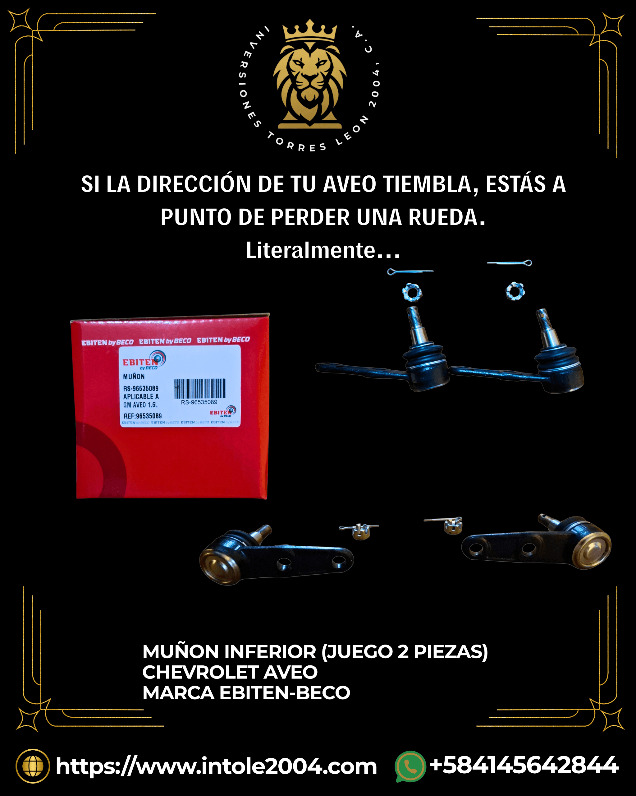 MUÑON INFERIOR (JUEGO 2 PIEZAS) CHEVROLET AVEO MARCA EBITEN-BECO_20250620_142633_0016.png